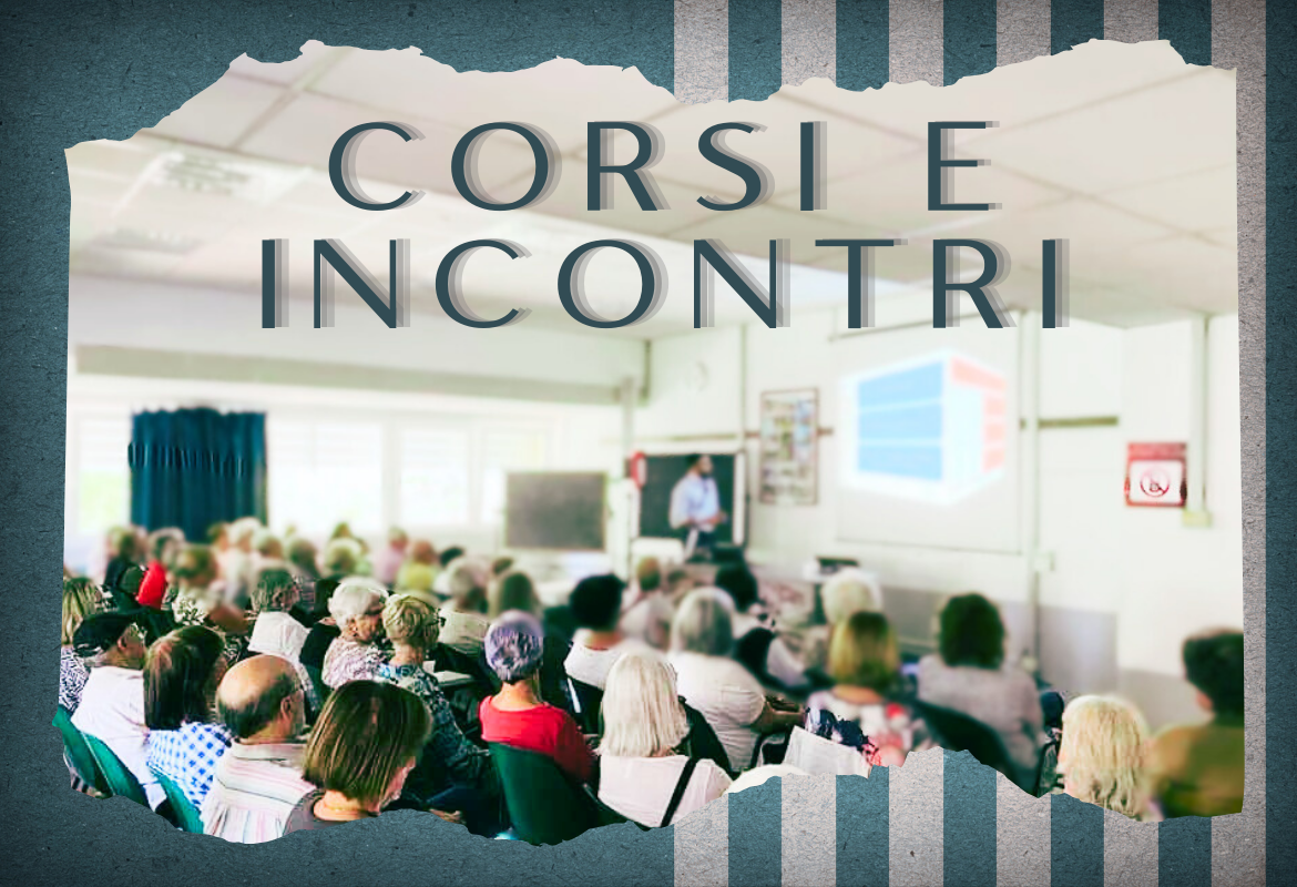 CORSI E INCONTRI